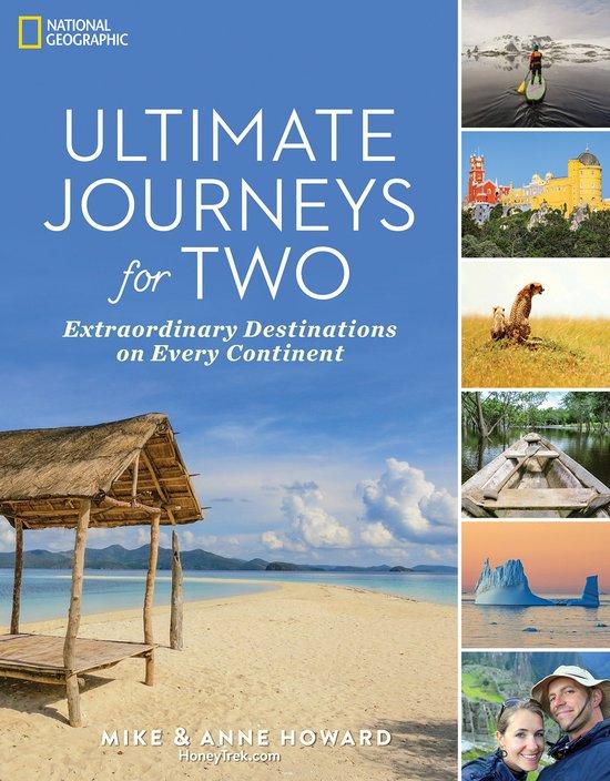 Ultimate Journeys for Two 9781426218392 Mike and Anne Howard, Verzenden, Zo goed als nieuw, Mike and Anne Howard